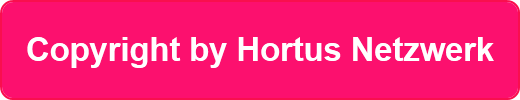 Copyright by Hortus Netzwerk